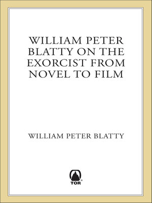 cover image of William Peter Blatty on 'The Exorcist'